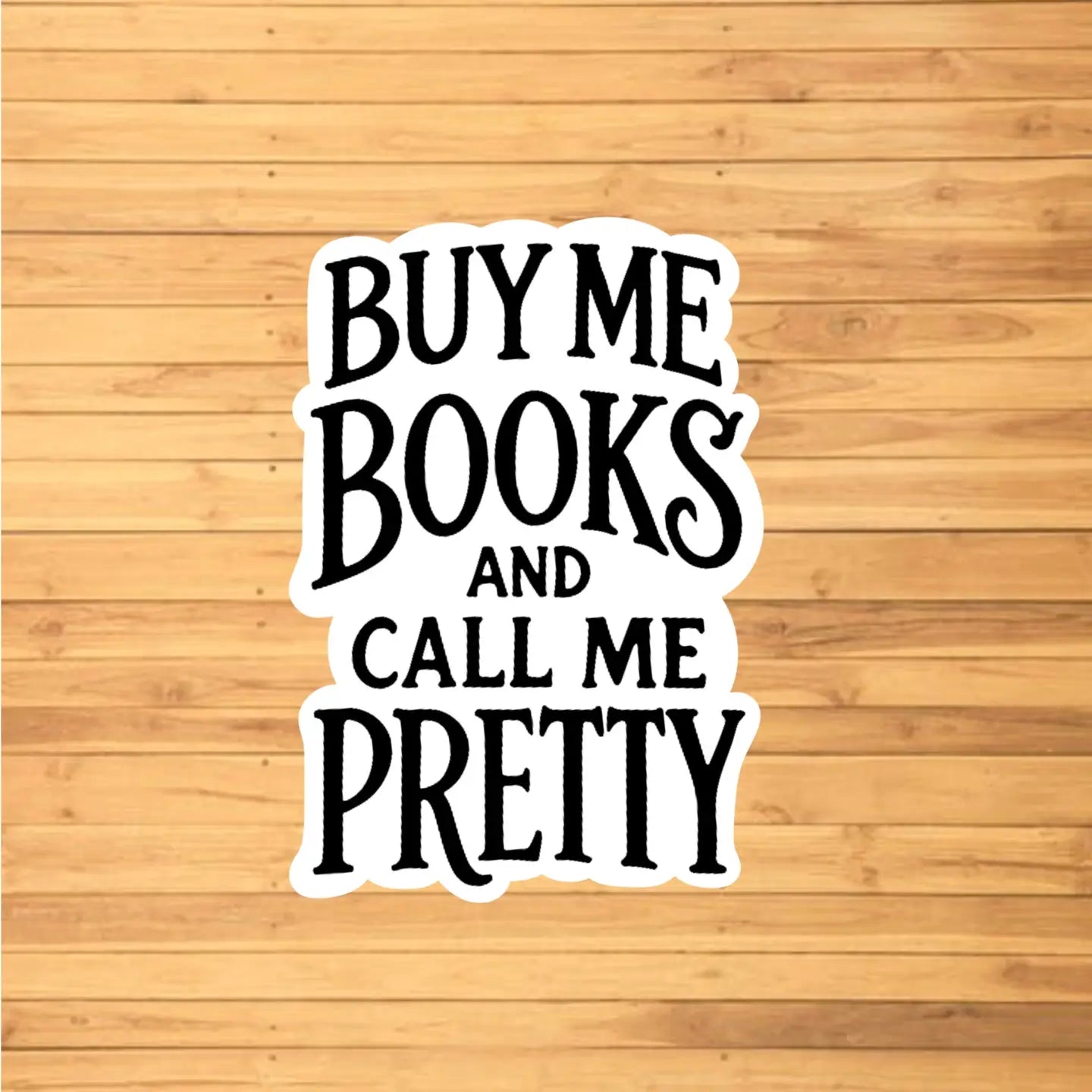 Call Me Pretty Vinyl Sticker
