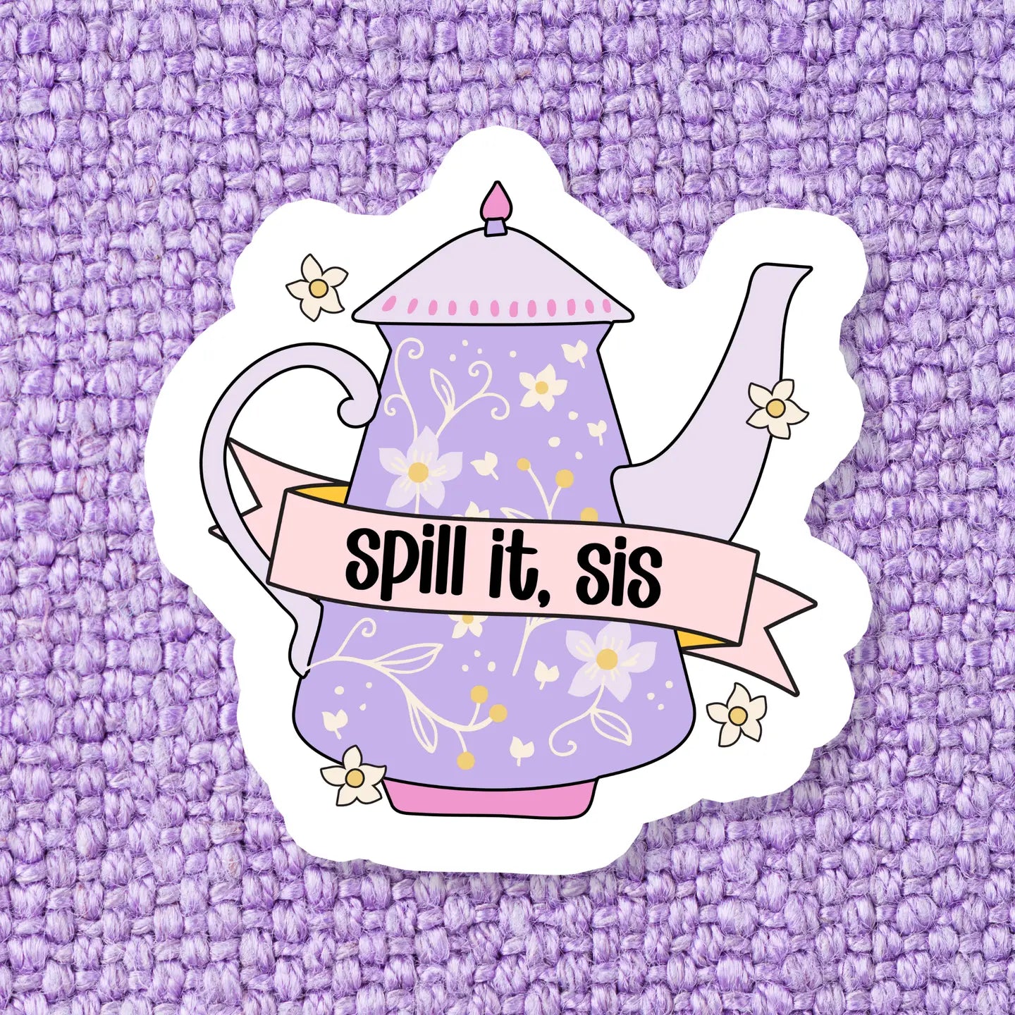 Spill It Vinyl Sticker