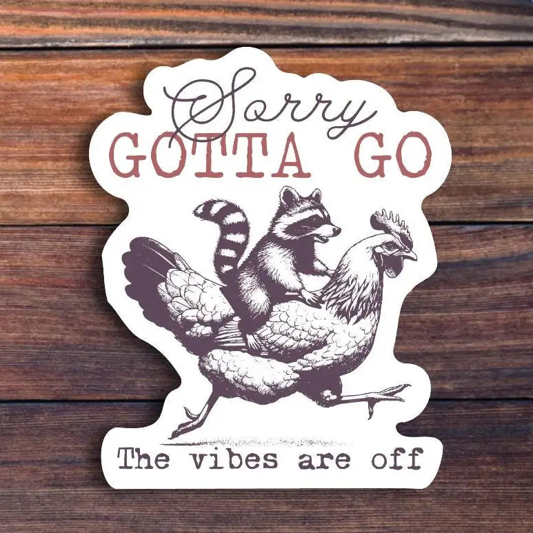 Vibes Are Off Sticker