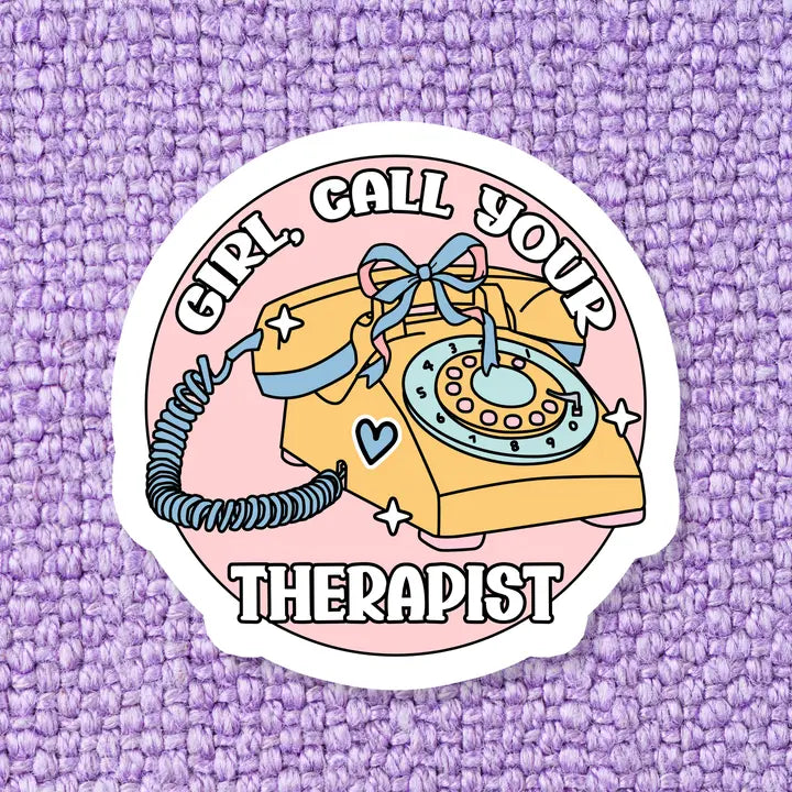 Call Your Therapist Vinyl Sticker
