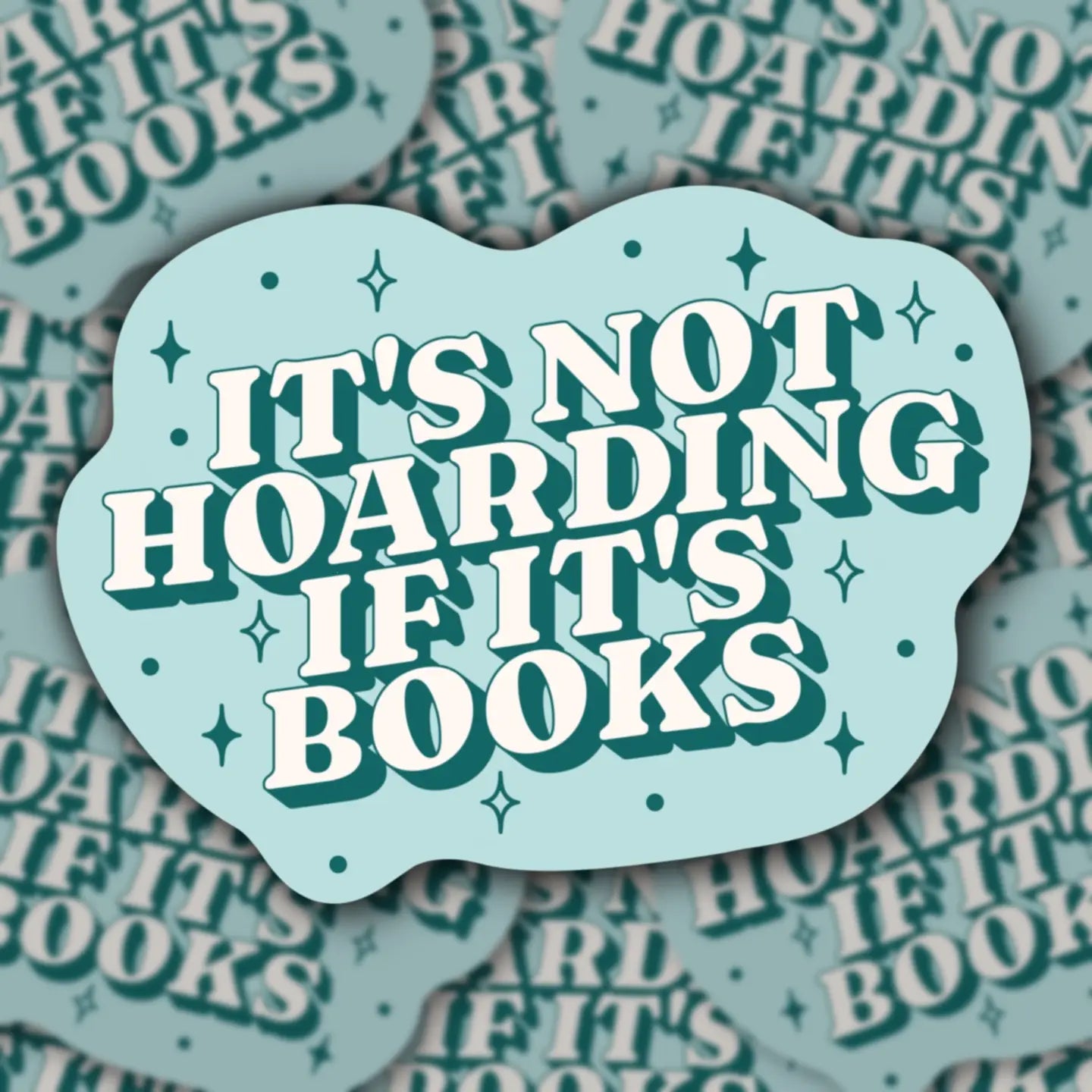 Hoarding Sticker