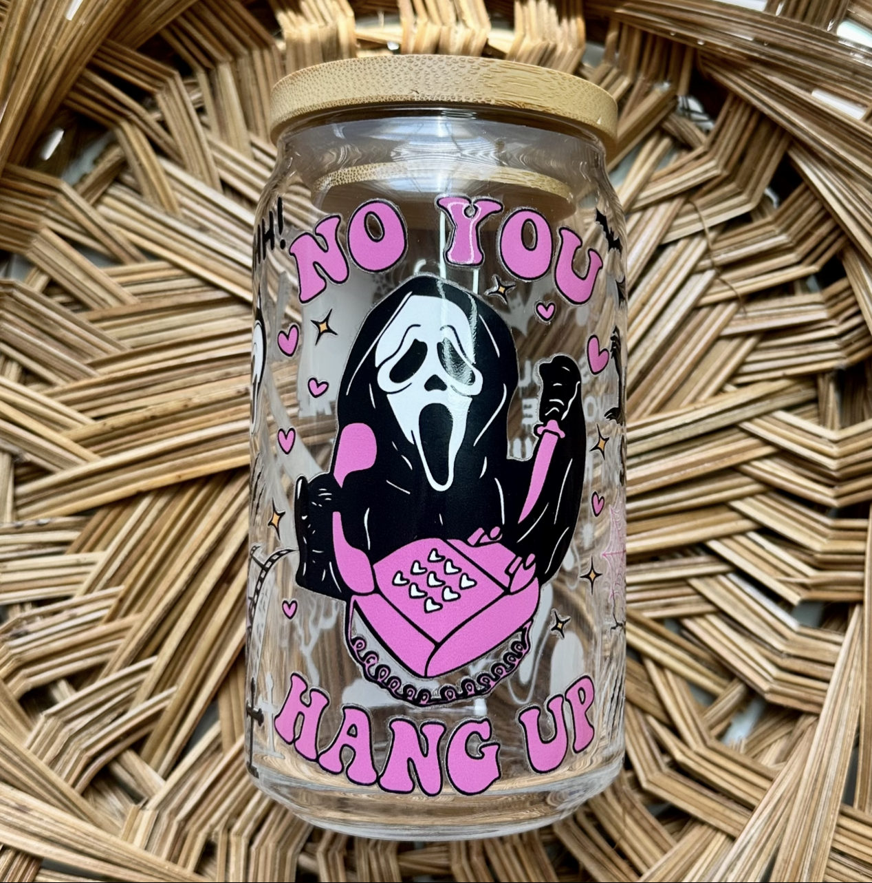 16 oz. No You Hang Up Cup