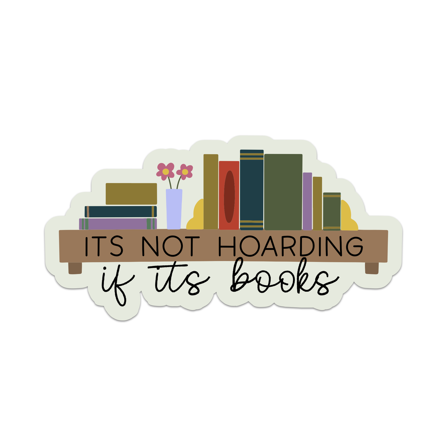 Hoarding Books Sticker