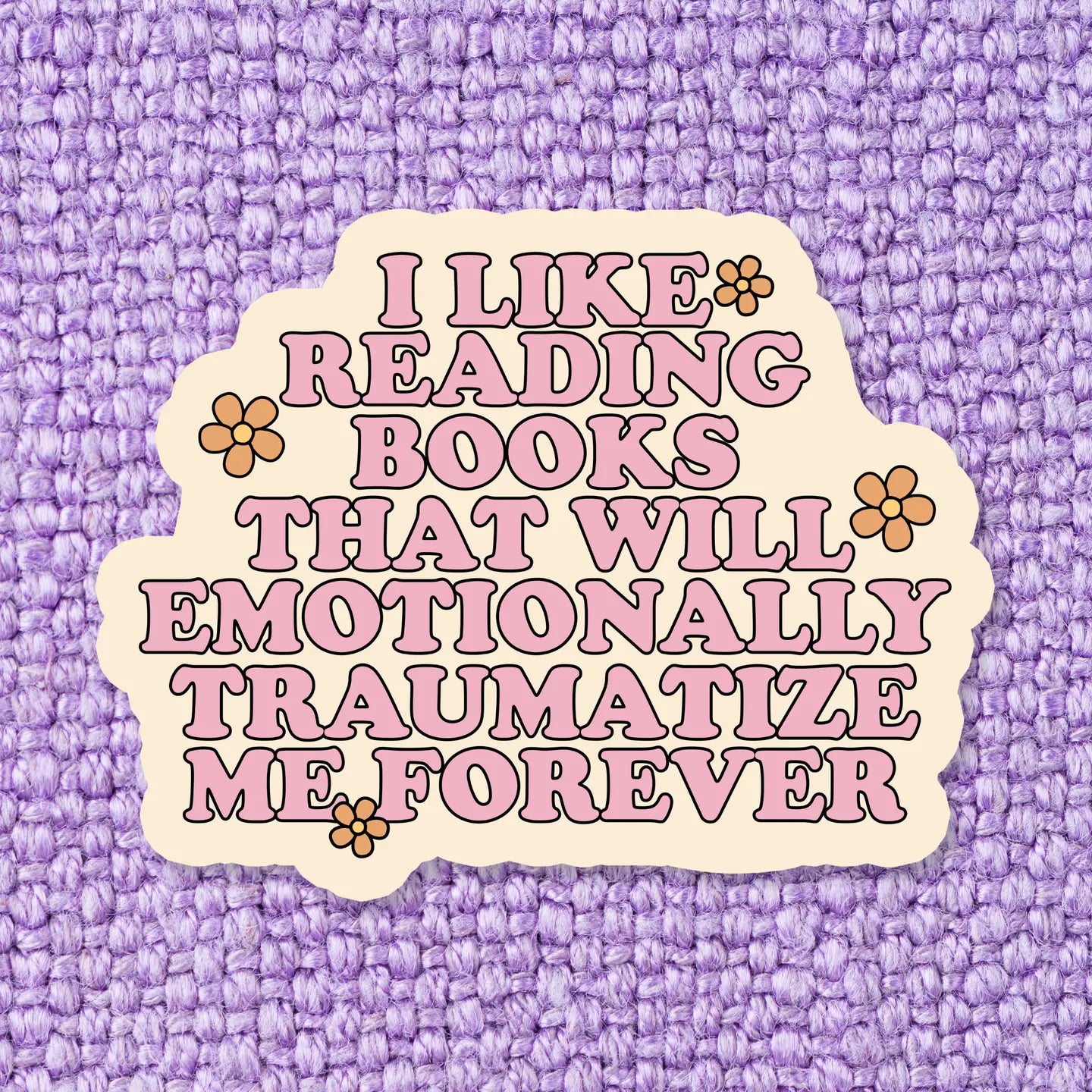 Traumatize Me Vinyl Sticker