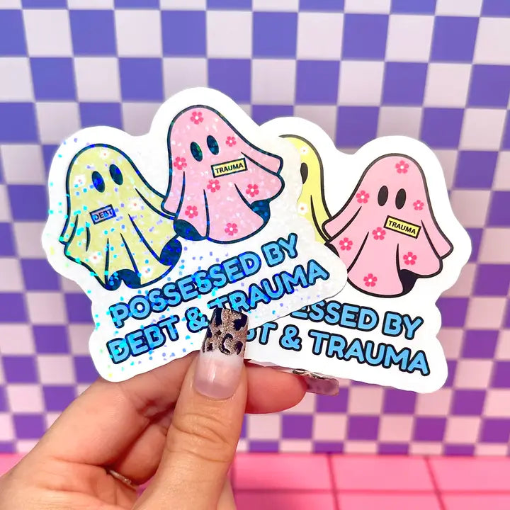 Debt + Trauma Vinyl Sticker