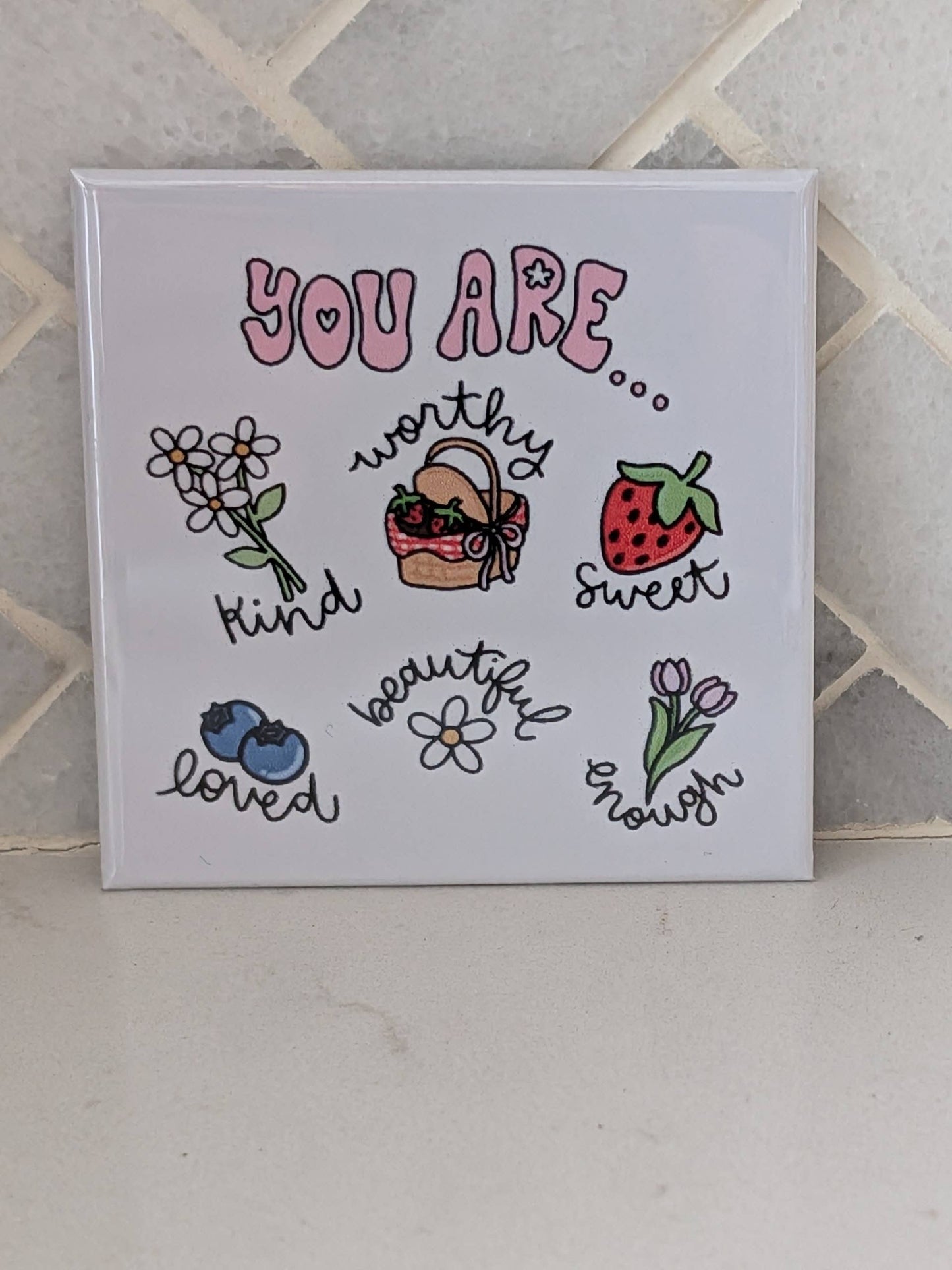 Affirmation Magnet