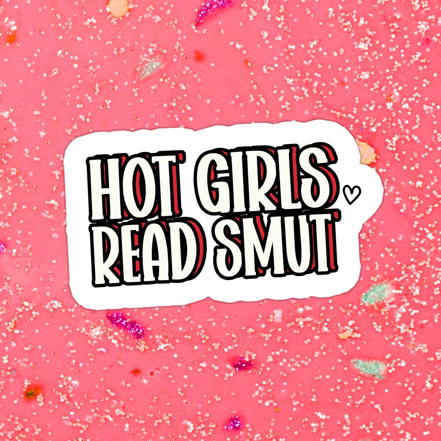 Read Smut Sticker