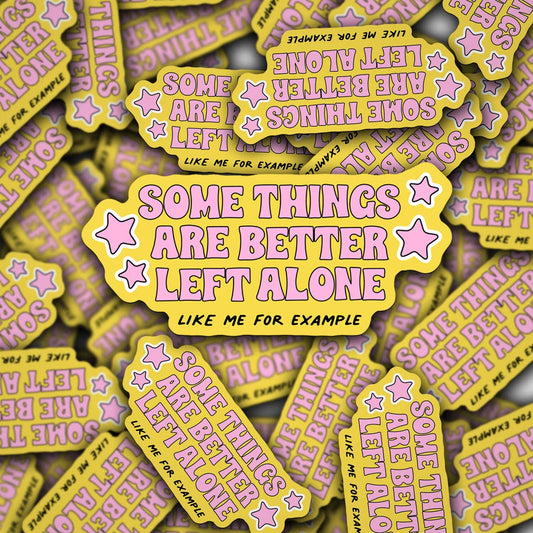 Left Alone Sticker