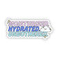 Moisturized Sticker