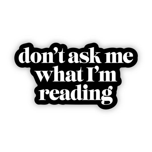 What I'm Reading Sticker