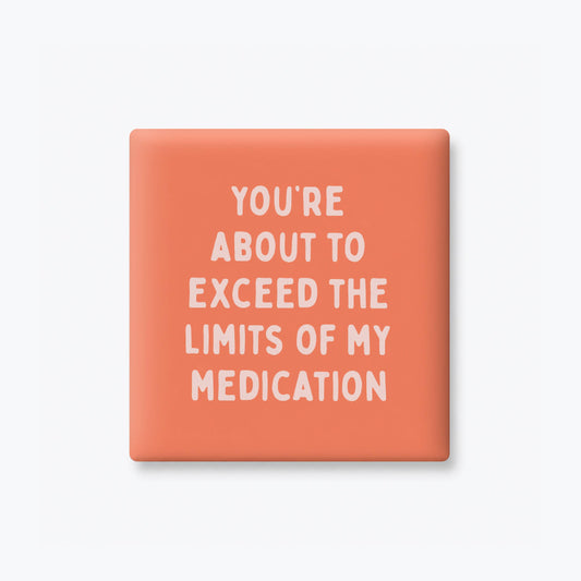 Limits of My Medication Magnet