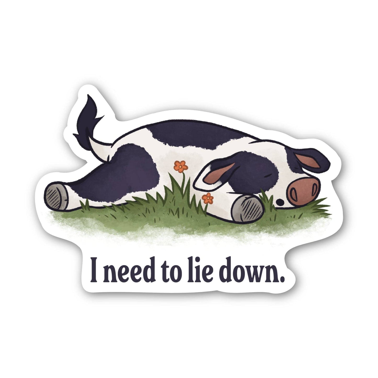 I Need To Lie Down Cow Sticker