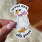Verified Silly Goose Sticker