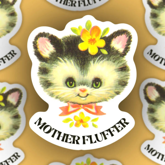 Mother Fluffer Sticker