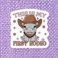 First Rodeo Vinyl Sticker