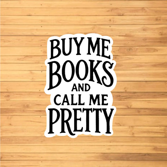 Call Me Pretty Vinyl Sticker