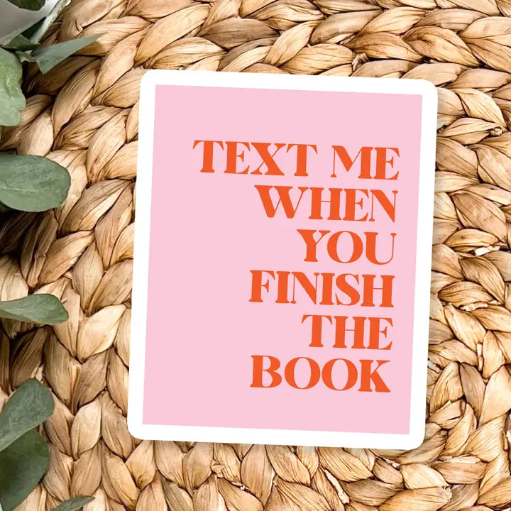 Finish The Book Vinyl Sticker