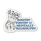 Rootin' Tootin' Sticker