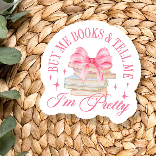 Buy Me Books Vinyl Sticker