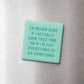 Forgetting To Do Something Magnet