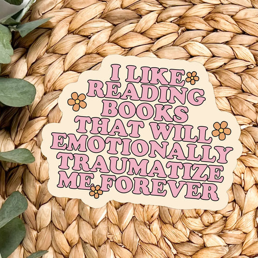 Traumatize Me Vinyl Sticker