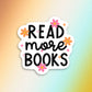 Read More Books Sticker