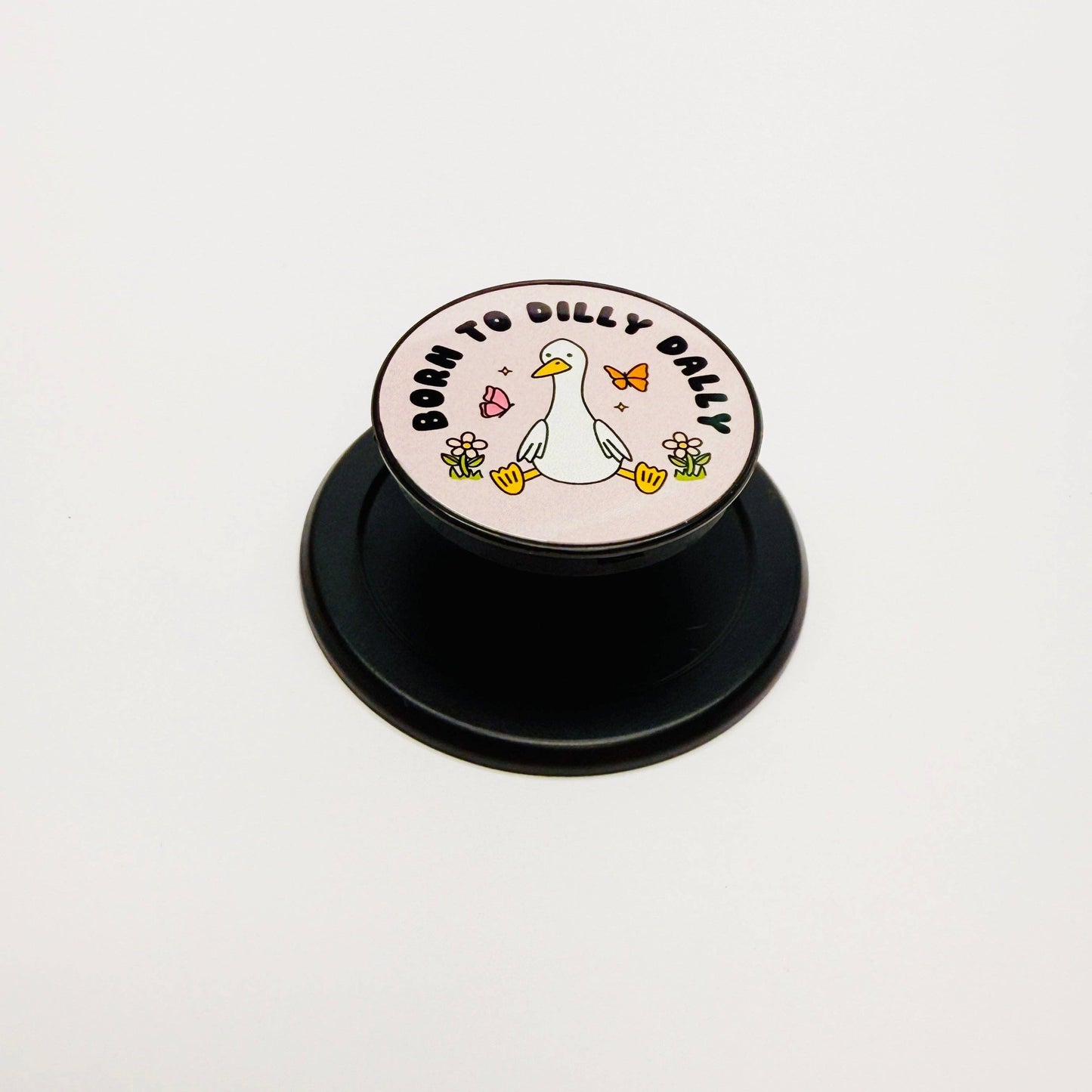 Born to Dilly Dally Magnetic Phone Grip