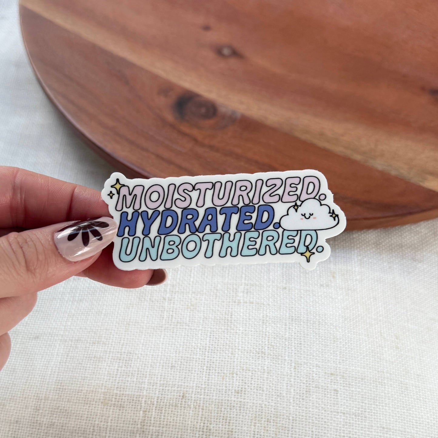 Moisturized Sticker