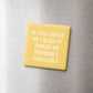 In This House Magnet