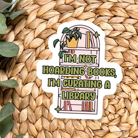 Not Hoarding Vinyl Sticker