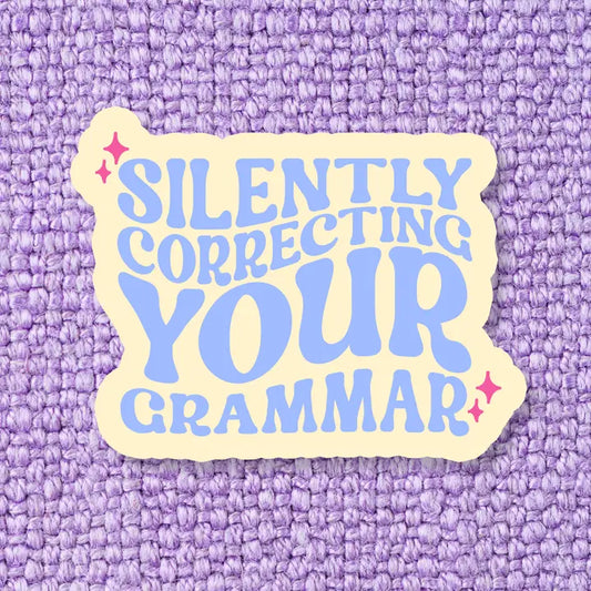 Your Grammar Vinyl Sticker