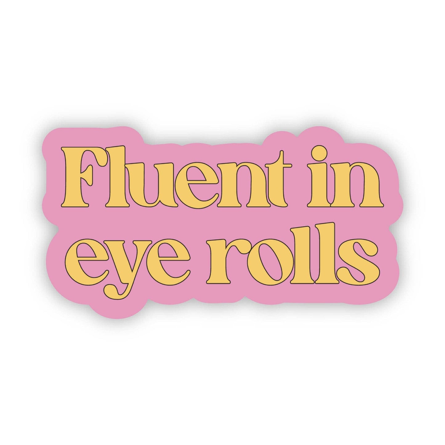 Eye Rolls Sticker