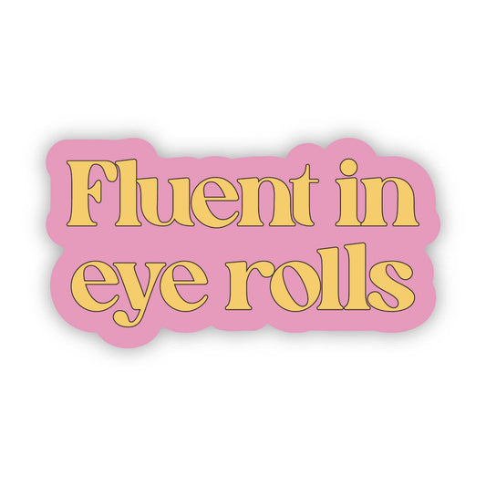 Eye Rolls Sticker
