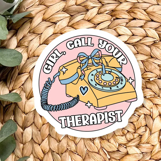 Call Your Therapist Vinyl Sticker