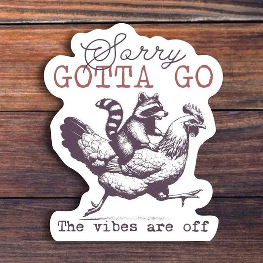 Vibes Are Off Sticker