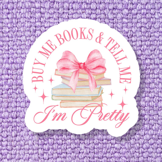 Buy Me Books Vinyl Sticker