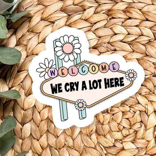 Cry a Lot Vinyl Sticker