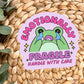 Emotionally Fragile Vinyl Sticker