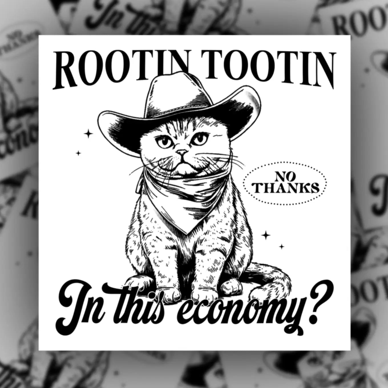 Rootin Tootin Sticker