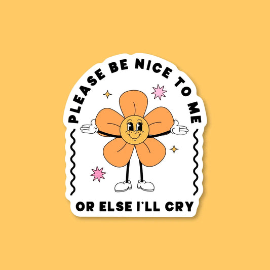 Please Be Nice Sticker