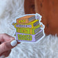 My Weekend is Booked Sticker