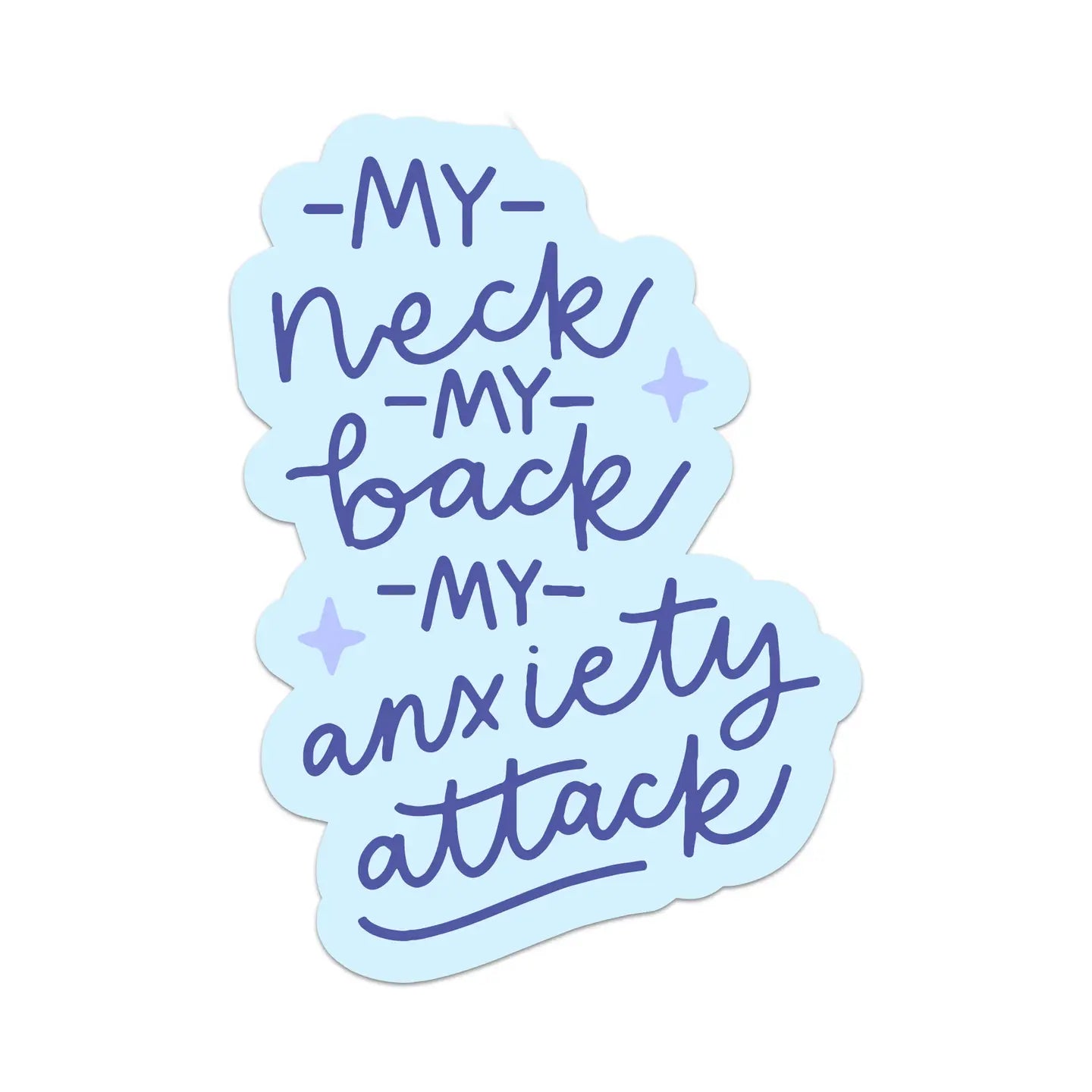 Anxiety Attack Vinyl Sticker