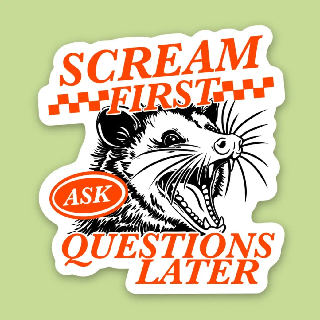 Scream First Sticker