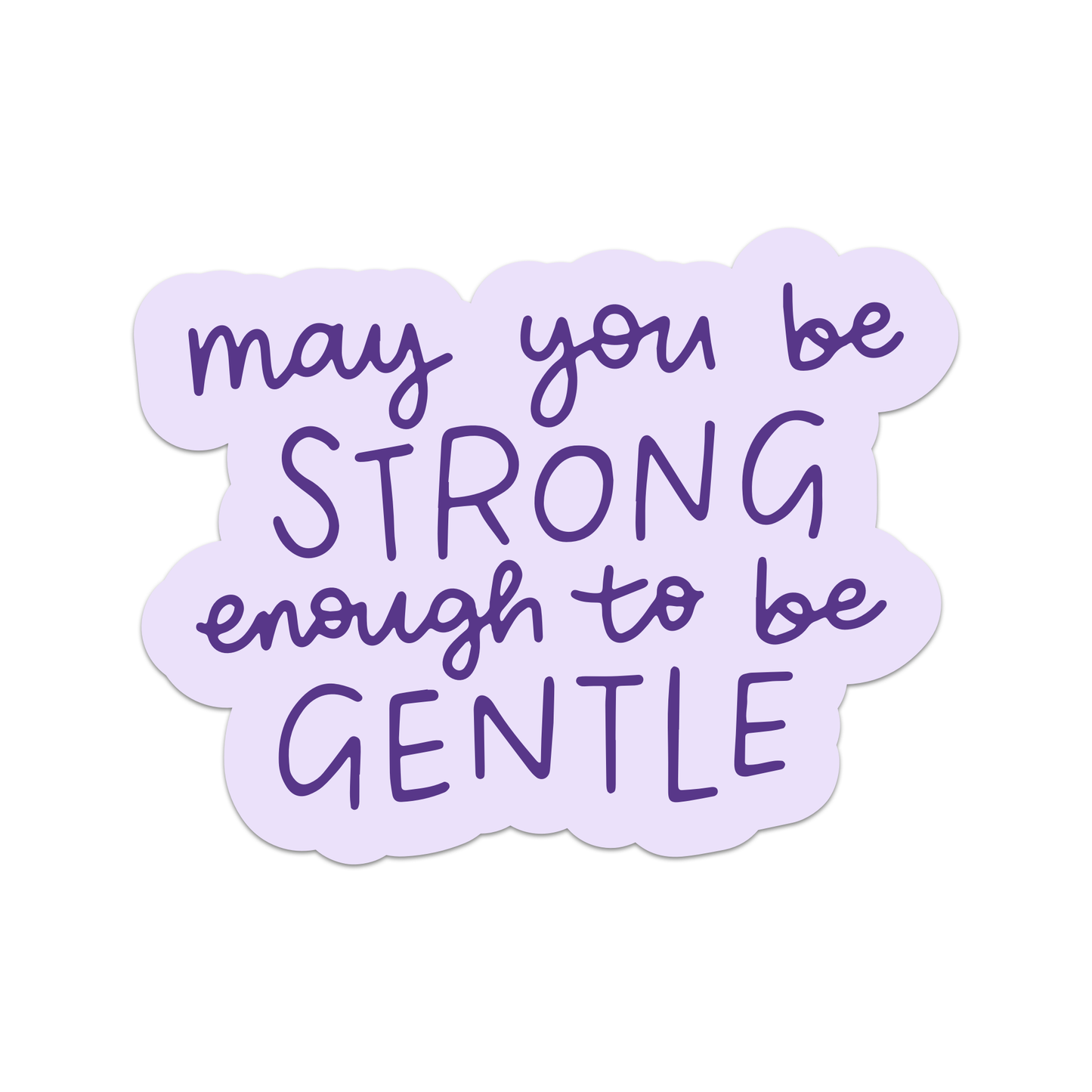 Strong Enough Sticker