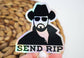 Send RIP Holographic Sticker