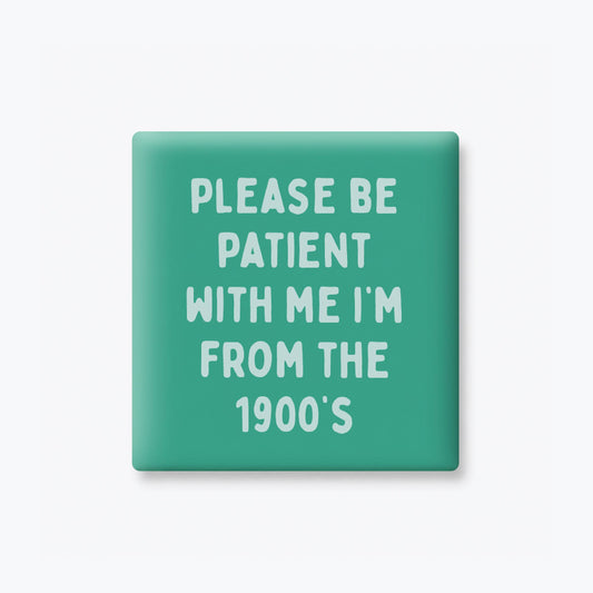 From the 1900's Magnet