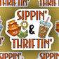 Sippin’ and Thriftin’ Sticker