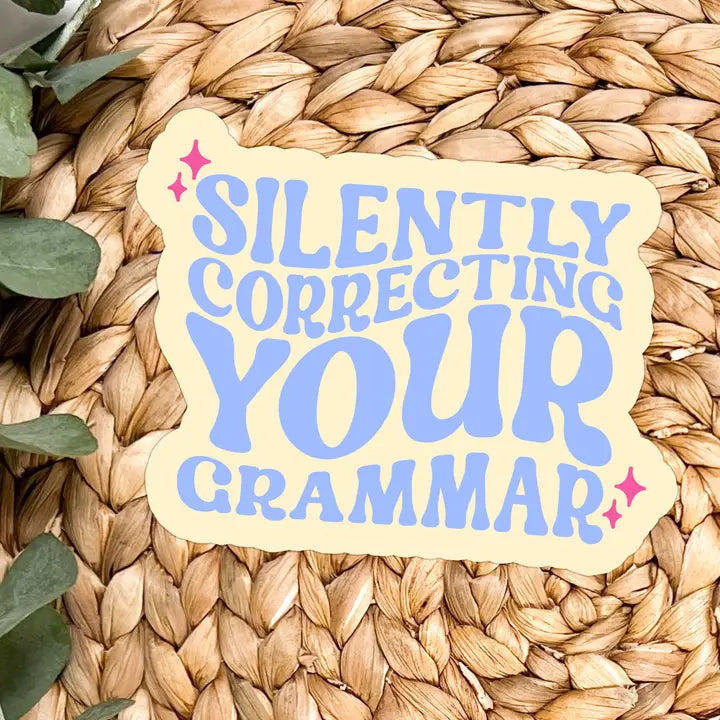 Your Grammar Vinyl Sticker