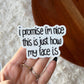I'm Nice Sticker