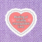 Unacceptable Times Vinyl Sticker